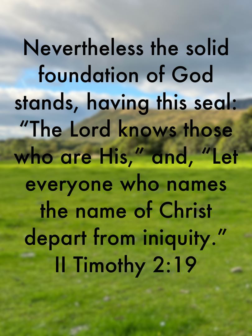 2 Timothy 2 19 The Slade Church 2-timothy-2-19-the-slade-church